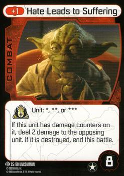 2008 Star Wars Pocketmodel TCG Order 66 #25 Hate Leads to Suffering Front