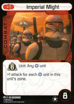 2008 Star Wars Pocketmodel TCG Order 66 #27 Imperial Might Front