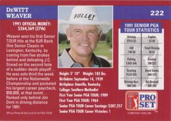 1992 Pro Set PGA Tour - 1991 Champions #222 Dewitt Weaver Back