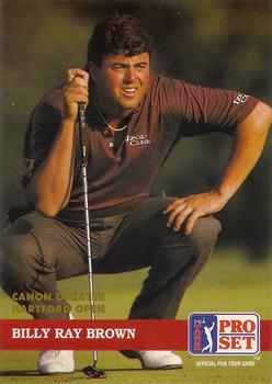 1992 Pro Set PGA Tour The Honda Classic #11 Billy Ray Brown Front