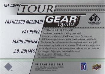 2021 SP Game Used - Tour Gear Quads Black #TG4-DMPH Francesco Molinari / Pat Perez / Jason Dufner / J.B. Holmes Back