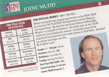1991 Pro Set PGA Tour #8 Jodie Mudd Back