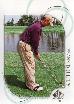 2001 SP Authentic #24 Frank Dully Front