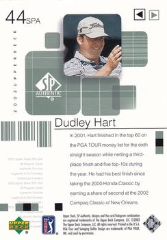 2002 SP Authentic #44SPA Dudley Hart Back
