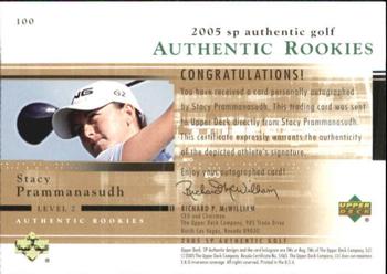 2005 SP Authentic #100 Stacy Prammanasudh Back
