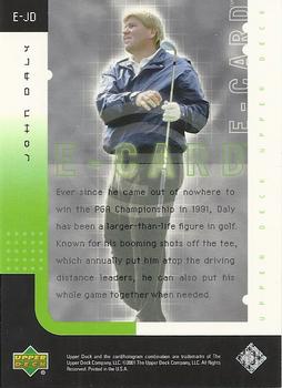 2001 Upper Deck - e-Card #E-JD John Daly Back