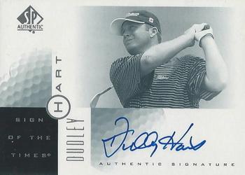 2001 SP Authentic - Sign of the Times #DH Dudley Hart Front