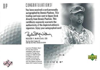 2001 SP Authentic - Sign of the Times #DP Dennis Paulson Back