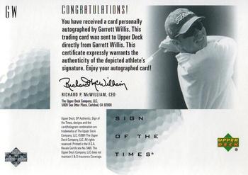 2001 SP Authentic - Sign of the Times #GW Garrett Willis Back