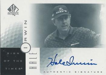 2001 SP Authentic - Sign of the Times #HI Hale Irwin Front