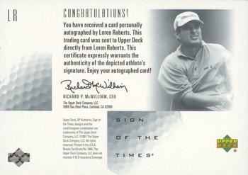 2001 SP Authentic - Sign of the Times #LR Loren Roberts Back