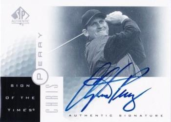 2001 SP Authentic - Sign of the Times #PE Chris Perry Front