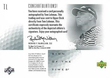 2001 SP Authentic - Sign of the Times #TL Tom Lehman Back