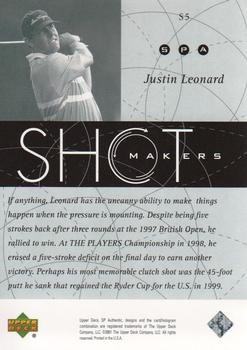 2001 SP Authentic - Shotmakers #S5 Justin Leonard Back