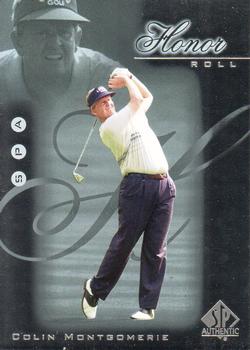 2001 SP Authentic - Honor Roll #HR22 Colin Montgomerie Front