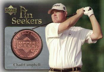 2004 Upper Deck - Pin Seekers Bronze #PS16 Chad Campbell Front