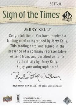 2014 SP Authentic - Sign of the Times #SOTT-JK Jerry Kelly Back