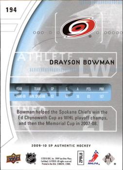 2009-10 SP Authentic #194 Drayson Bowman Back