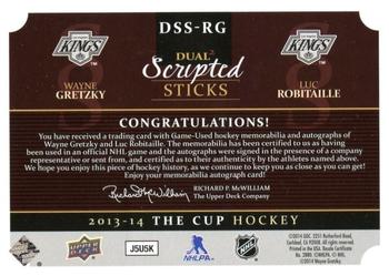 2013-14 Upper Deck The Cup - Scripted Sticks Dual #DSS-RG Wayne Gretzky / Luc Robitaille Back
