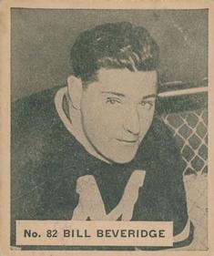 1937-38 World Wide Gum (V356) #82 Bill Beveridge Front