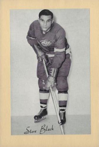 1944-64 Bee Hive Hockey Photos (Group 2) #NNO Steve Black Front