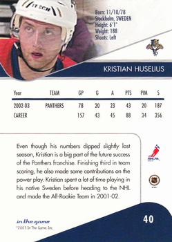 2003-04 In The Game Toronto Star #40 Kristian Huselius Back