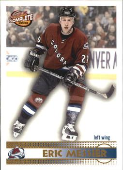 2002-03 Pacific Crown Royale - 2002-03 Pacific Complete #329 Eric Messier Front