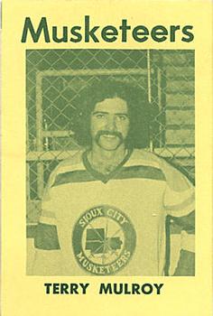 1974-75 Sioux City Musketeers (USHL) #17 Terry Mulroy Front