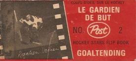 1967-68 Post Hockey Stars Flip Books #2 Rogatien Vachon / Johnny Bower Front
