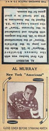 1934-35 Diamond Matchbooks (Tan 1) #NNO Al Murray Front