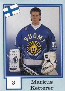 1992 Semic Jaakiekko (Finnish) Stickers #3 Markus Ketterer Front