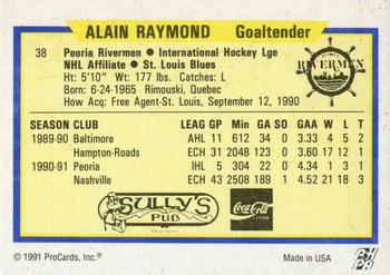 1991-92 ProCards AHL/IHL/CoHL #38 Alain Raymond Back