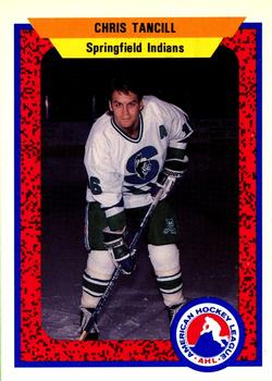 1991-92 ProCards AHL/IHL/CoHL #104 Chris Tancill Front