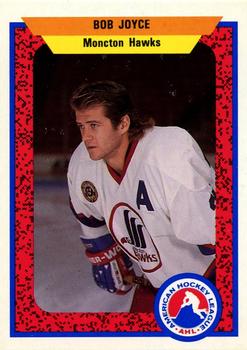 1991-92 ProCards AHL/IHL/CoHL #172 Bob Joyce Front