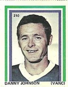 1971-72 Eddie Sargent NHL Players Stickers #210 Danny Johnson Front