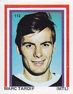 1971-72 Eddie Sargent NHL Players Stickers #112 Marc Tardif Front