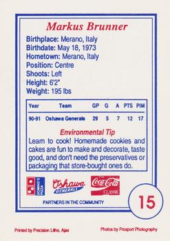 1991-92 Domino's/Coca-Cola Oshawa Generals (OHL) #15 Markus Brunner Back