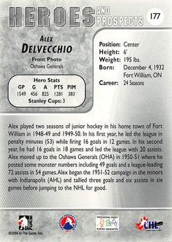 2004-05 In The Game Heroes and Prospects - Sportsfest #177 Alex Delvecchio Back