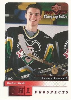 1999-00 Upper Deck MVP Stanley Cup Edition #205 Michal Sivek Front