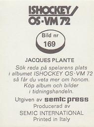 1972 Semic Ishockey OS-VM (Swedish) Stickers #169 Jacques Plante Back
