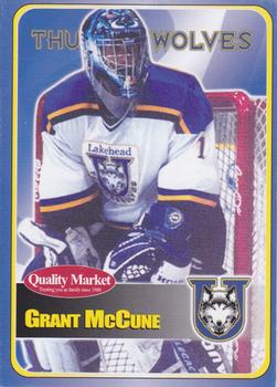 2003-04 Lakehead Thunderwolves (CIS) #1 Grant McCune Front