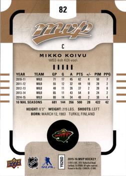 2015-16 Upper Deck MVP #82 Mikko Koivu Back