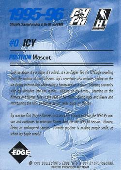 1995-96 Edge Ice Fort Wayne Komets (IHL) #NNO Icy D. Eagle Back
