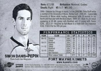 2013-14 Choice Fort Wayne Komets (ECHL) #4 Simon Danis-Pepin Back
