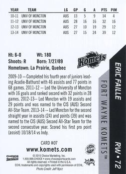 2014-15 Choice Fort Wayne Komets (ECHL) #7 Eric Faille Back
