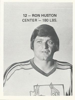 1975-76 Phoenix Roadrunners (WHA) #NNO Ron Huston Front