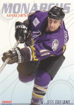 2003-04 Choice Manchester Monarchs (AHL) #4 Jeff Giuliano Front