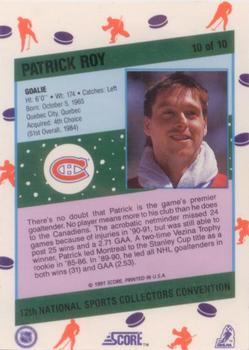 1991 Score 12th National Sports Collectors Convention #10 Patrick Roy Back