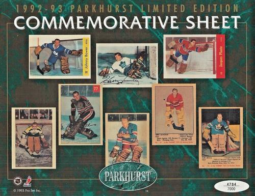 1992-93 Parkhurst - Commemorative Sheets #NNO Johnny Bower / Harry Lumley / Jacques Plante / Jim Henry / Al Rollins / Gump Worsley / Terry Sawchuk / Turk Broda Front