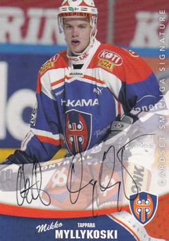 2004-05 Cardset Finland - Autographs Signature Plus #NNO Mikko Myllykoski Front